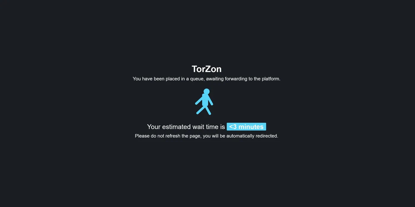 Torzon market queue / loading screen showing 'You have been placed in a queue, awaiting forwarding to the platform' with an estimated wait of under three minutes — observed during the 2026-10-25 reachability review
